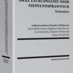 Ustawa o rehabilitacji zawodowej i społecznej oraz zatrudnianiu osób niepełnosprawnych. Komentarz — okładka e-booka