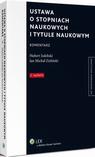 Ustawa o stopniach naukowych i tytule naukowym. Komentarz — okładka e-booka