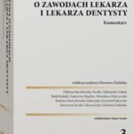 Ustawa o zawodach lekarza i lekarza dentysty. Komentarz — okładka e-booka