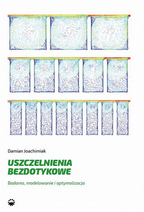 Tytuł: Uszczelnienia bezdotykowe. Badania, modelowanie i optymalizacja
Autor: Damian Joachimiak
Wydawnictwo: Wydawnictwo Politechniki Poznańskiej
Formaty: PDF