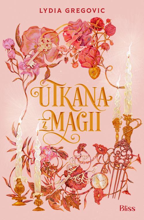 Tytuł: Utkana z magii
Autor: Lydia Gregovic
Wydawnictwo: Anahata Bliss
Formaty: EPUB, MOBI