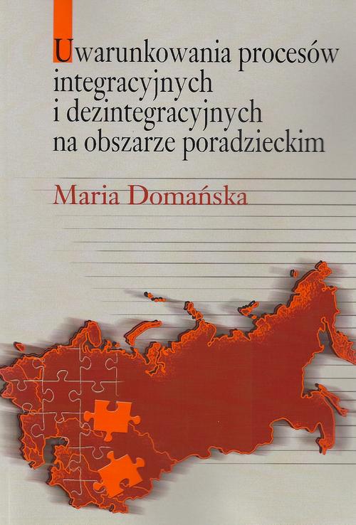 Tytuł: Uwarunkowania procesów integracyjnych i dezintegracyjnych na obszarze poradzieckim
Autor: Maria Domańska
Wydawnictwo: Aspra
Formaty: PDF