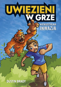 Uwięzieni w grze. Niewidzialna inwazja — okładka e-booka