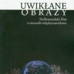 Tytuł: Uwikłane obrazy
Autor: Marcin Florian Gawrycki
Wydawnictwo: Wydawnictwa Uniwersytetu Warszawskiego
Formaty: PDF
