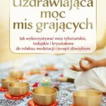 Uzdrawiająca moc mis grających — okładka e-booka