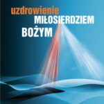 Tytuł: Uzdrowienie miłosierdziem Bożym
Autor: Jan Konior
Wydawnictwo: WAM
Formaty: MP3