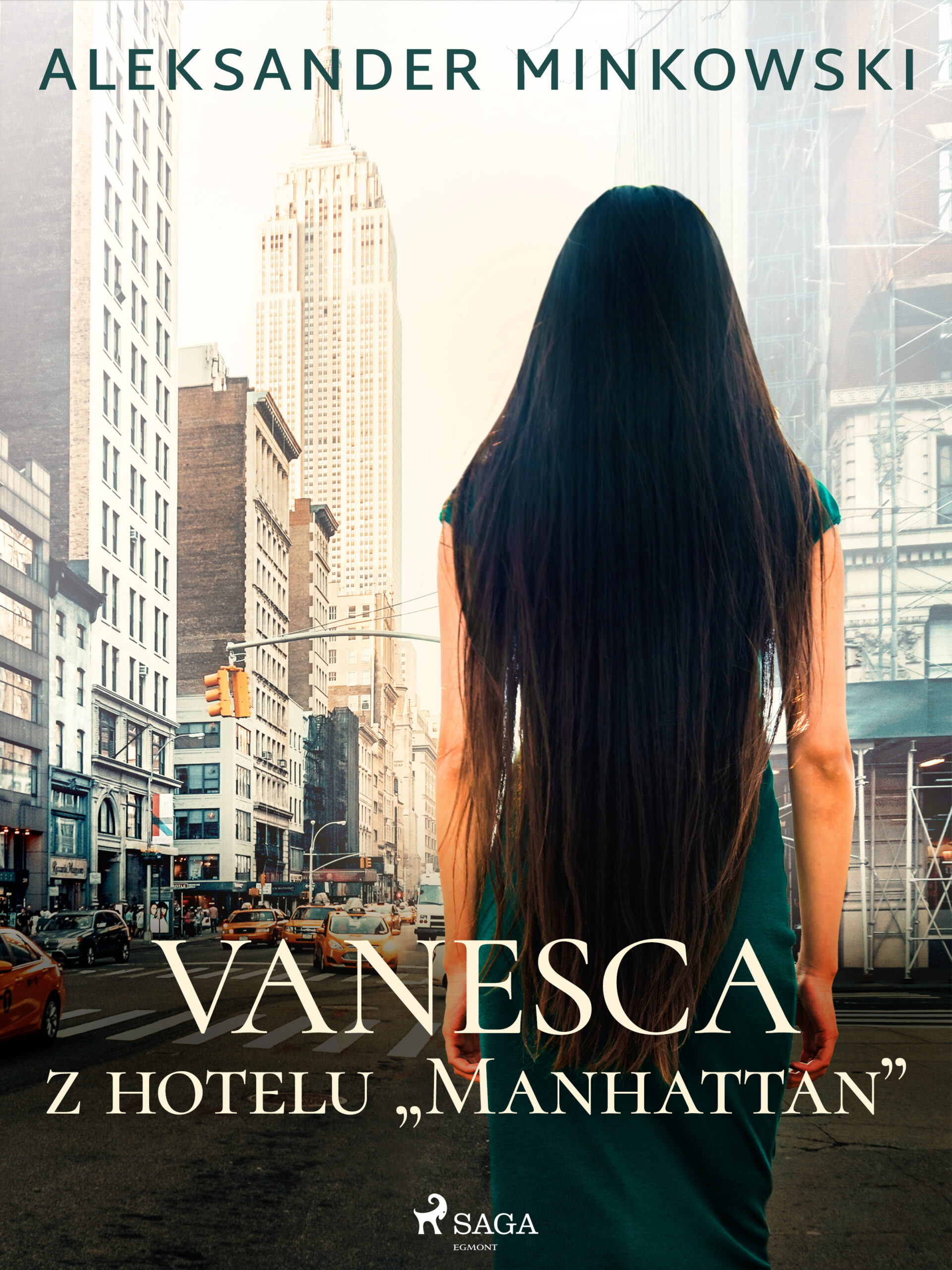 Tytuł: Vanesca z hotelu "Manhattan"
Autor: Aleksander Minkowski
Wydawnictwo: SAGA Egmont
Formaty: EPUB, MOBI