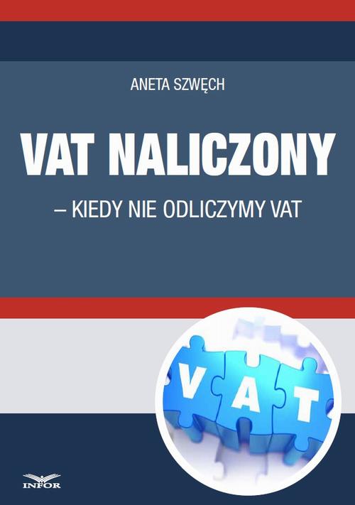 VAT naliczony - kiedy nie odliczamy VAT — okładka e-booka