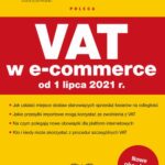 VAT w e-commerce od 1 lipca 2021 — okładka e-booka