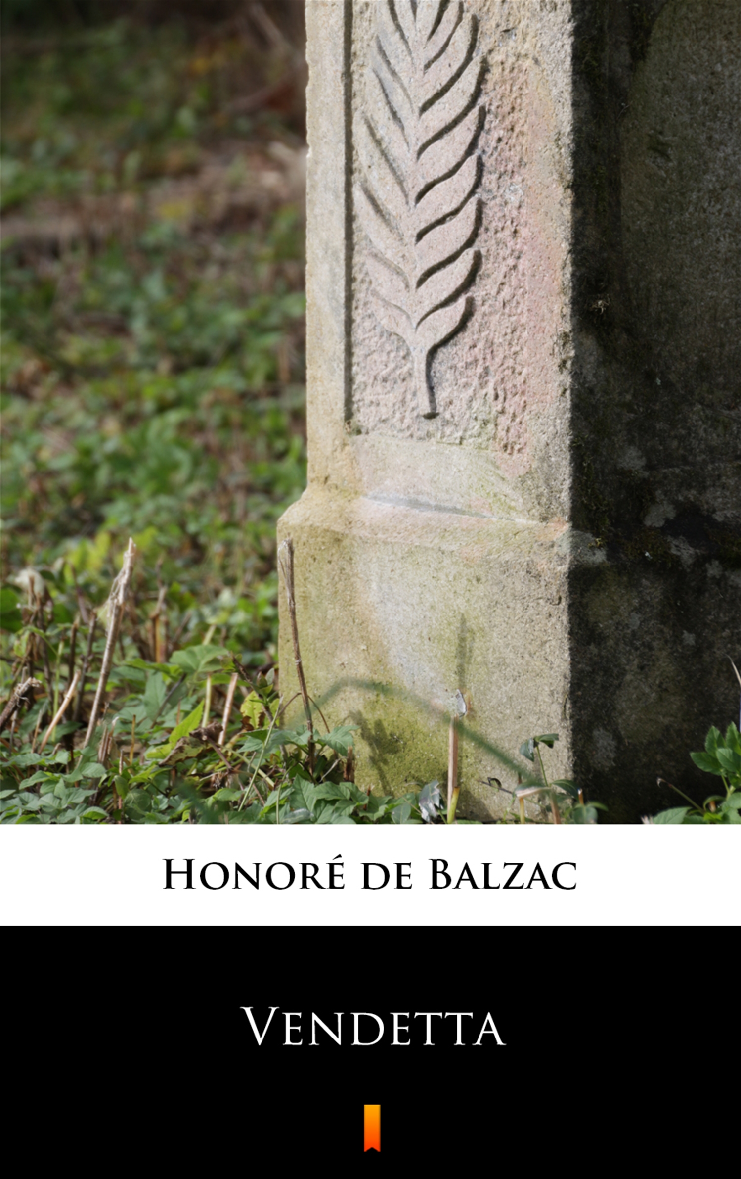 Tytuł: Vendetta
Autor: Honoré de Balzac
Wydawnictwo: KtoCzyta.pl
Formaty: EPUB, MOBI