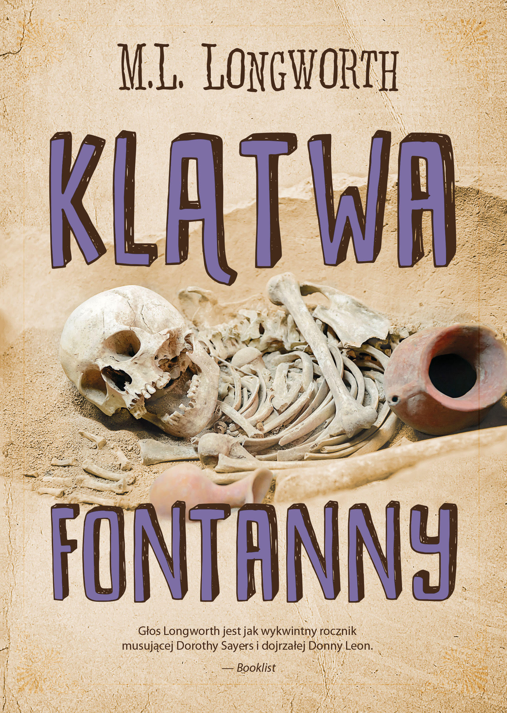 Tytuł: Verlaque i Bonnet na tropie (Tom 6). Klątwa fontanny
Autor: M. L. Longworth
Wydawnictwo: Smak Słowa
Formaty: EPUB, MOBI