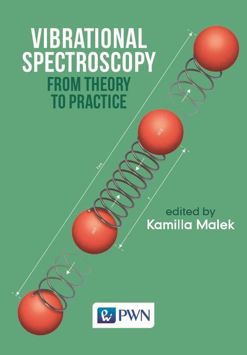 Vibrational Spectroscopy: From Theory to Applications — okładka e-booka
