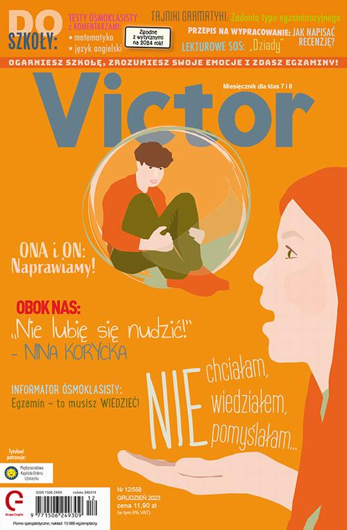 Tytuł: Victor 12/2023
Autor: Praca zbiorowa
Wydawnictwo: Cogito
Formaty: PDF