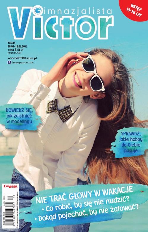 Tytuł: Victor Gimnazjalista 13/2017
Autor: Praca zbiorowa
Wydawnictwo: Cogito
Formaty: PDF