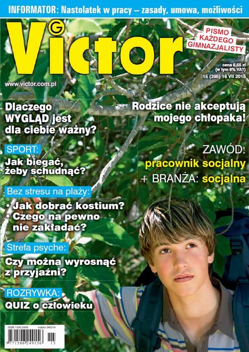 Tytuł: Victor Gimnazjalista 15/2015
Autor: 
Wydawnictwo: Cogito
Formaty: PDF
