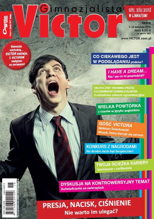 Tytuł: Victor Gimnazjalista 18/2016
Autor: Praca zbiorowa
Wydawnictwo: Cogito
Formaty: PDF