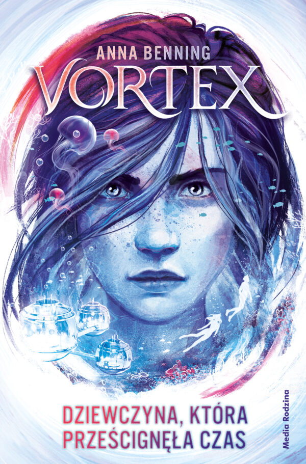 Vortex. Dziewczyna, która prześcignęła czas — okładka e-booka