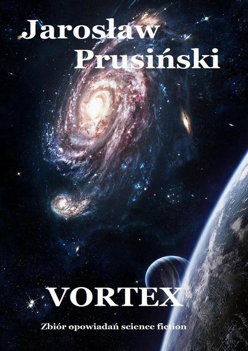 Vortex. Zbiór opowiadań science-fiction — okładka e-booka
