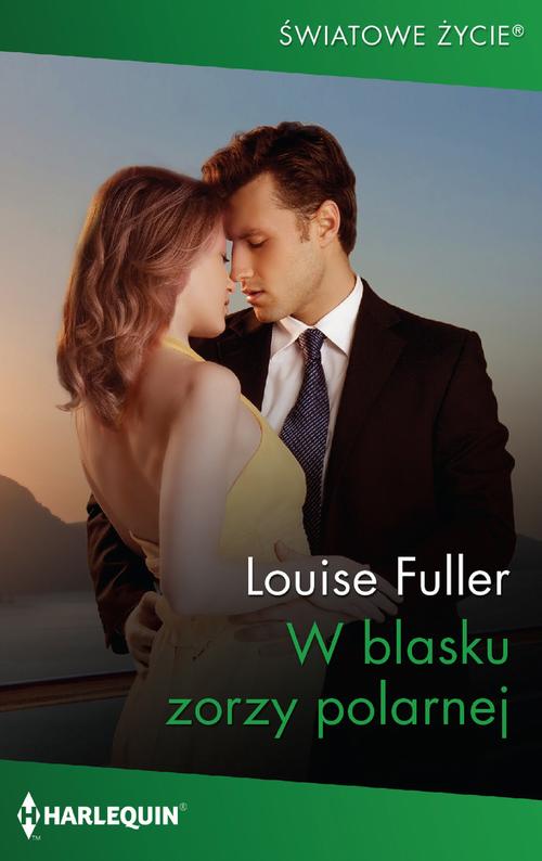 Tytuł: W blasku zorzy polarnej
Autor: Louise Fuller
Wydawnictwo: Harlequin
Formaty: EPUB, MOBI