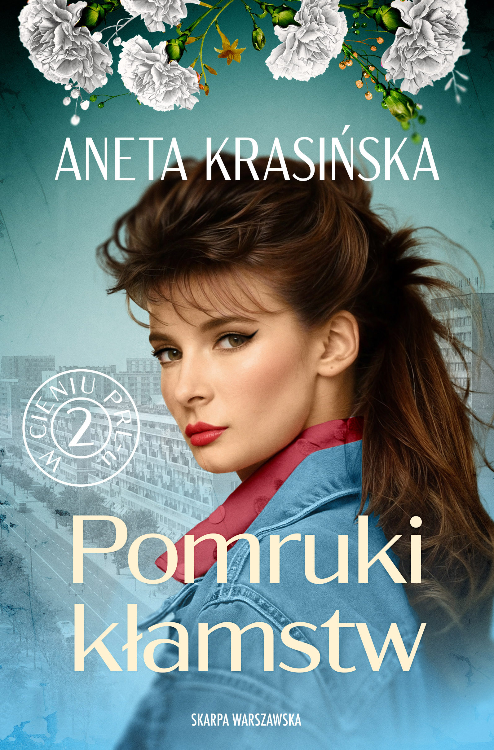 Tytuł: W cieniu PRL-u. Pomruki kłamstw
Autor: Aneta Krasińska
Wydawnictwo: Skarpa Warszawska
Formaty: EPUB, MOBI