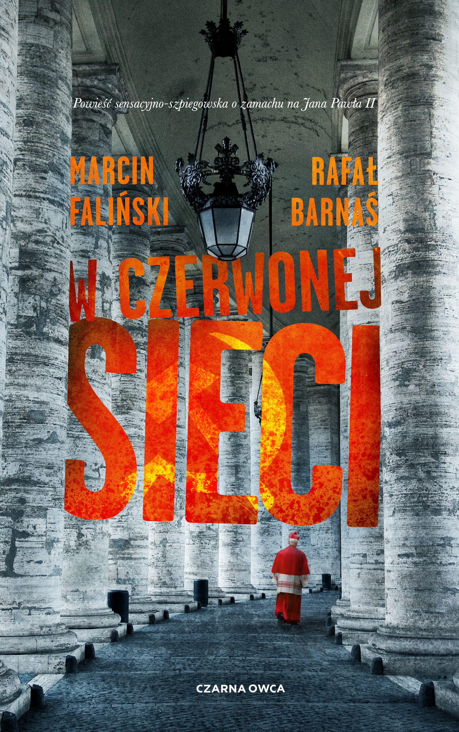 Tytuł: W czerwonej sieci
Autor: Marcin Faliński, Rafał Barnaś
Wydawnictwo: Wydawnictwo Czarna Owca
Formaty: EPUB, MOBI