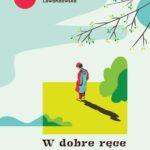 Tytuł: W dobre ręce
Autor: Marzenna Lewandowska
Wydawnictwo: Warszawska Firma Wydawnicza
Formaty: EPUB