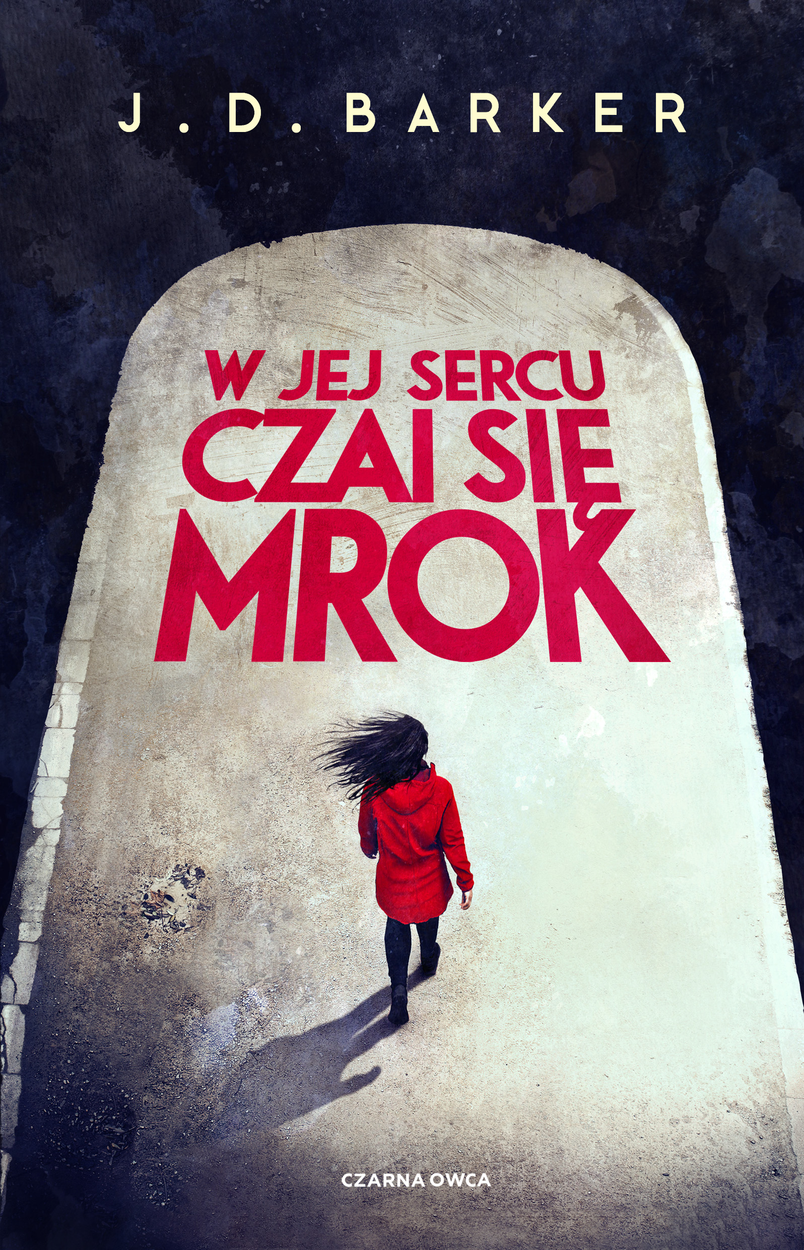 Tytuł: W jej sercu czai się mrok
Autor: J.D. Barker
Wydawnictwo: Wydawnictwo Czarna Owca
Formaty: EPUB, MOBI