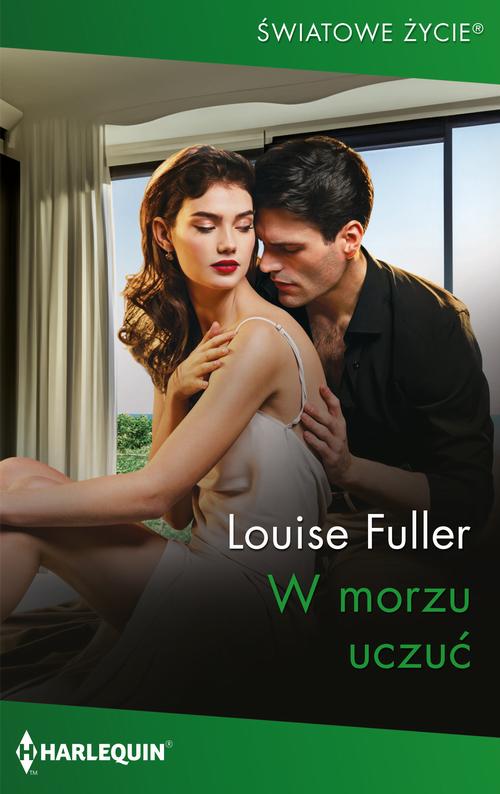 Tytuł: W morzu uczuć
Autor: Louise Fuller
Wydawnictwo: Harlequin
Formaty: MOBI, EPUB