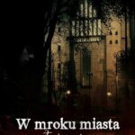 W mroku miasta. Tajemnice — okładka e-booka