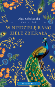 W niedzielę rano ziele zbierała (wersja ekskluzywna) — okładka e-booka