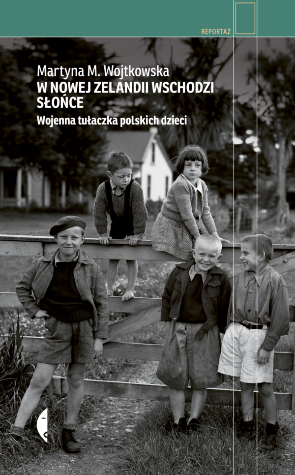 W Nowej Zelandii wschodzi słońce. Wojenna tułaczka polskich dzieci — okładka