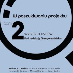 Tytuł: W poszukiwaniu projektu
Autor: 
Wydawnictwo: En Arche
Formaty: EPUB, PDF