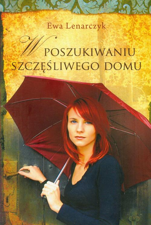 W poszukiwaniu szczęśliwego domu — okładka e-booka