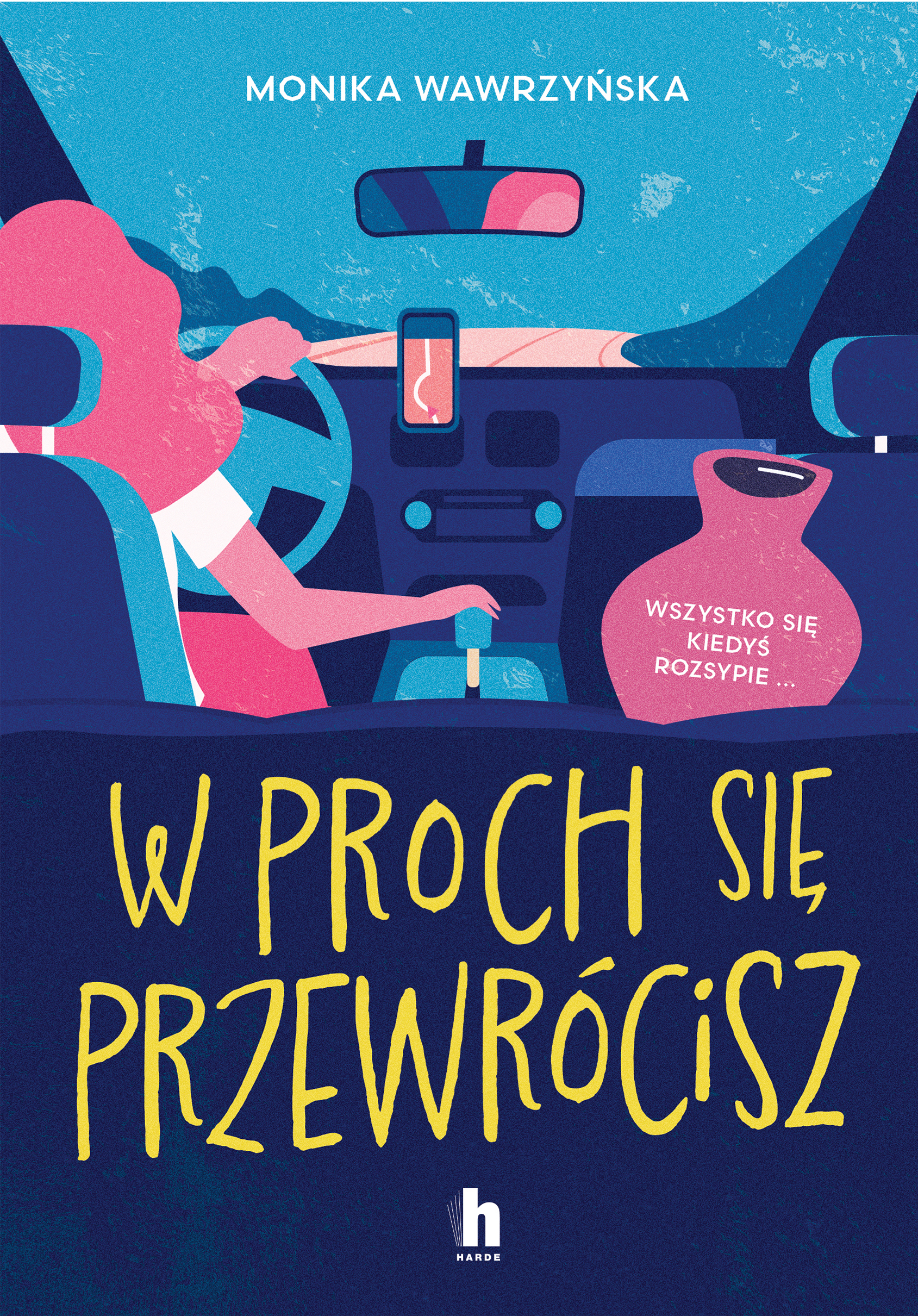 Tytuł: W proch się przewrócisz
Autor: Monika Wawrzyńska
Wydawnictwo: Harde Wydawnictwo
Formaty: EPUB, MOBI