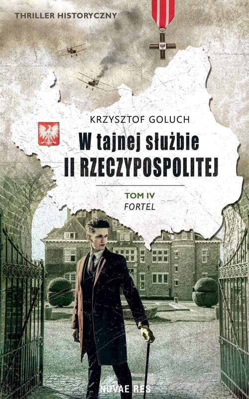 W tajnej służbie II Rzeczypospolitej Tom 4 Fortel — okładka e-booka