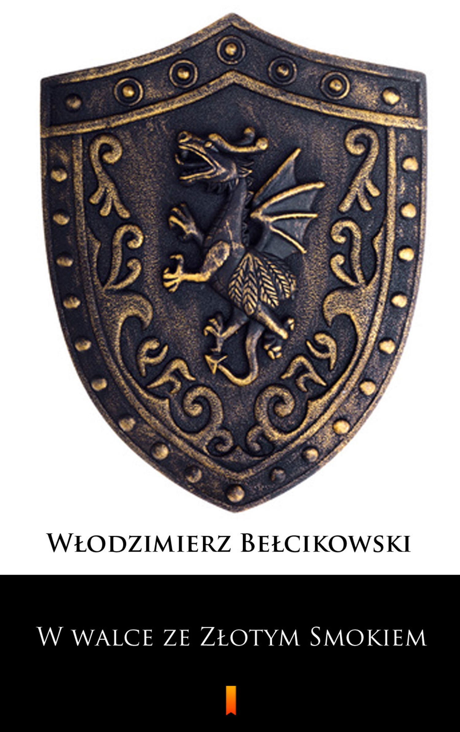 W walce ze Złotym Smokiem — okładka e-booka