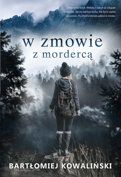 Tytuł: W zmowie z mordercą
Autor: Bartłomiej Kowaliński
Wydawnictwo: Dreams
Formaty: EPUB, MOBI