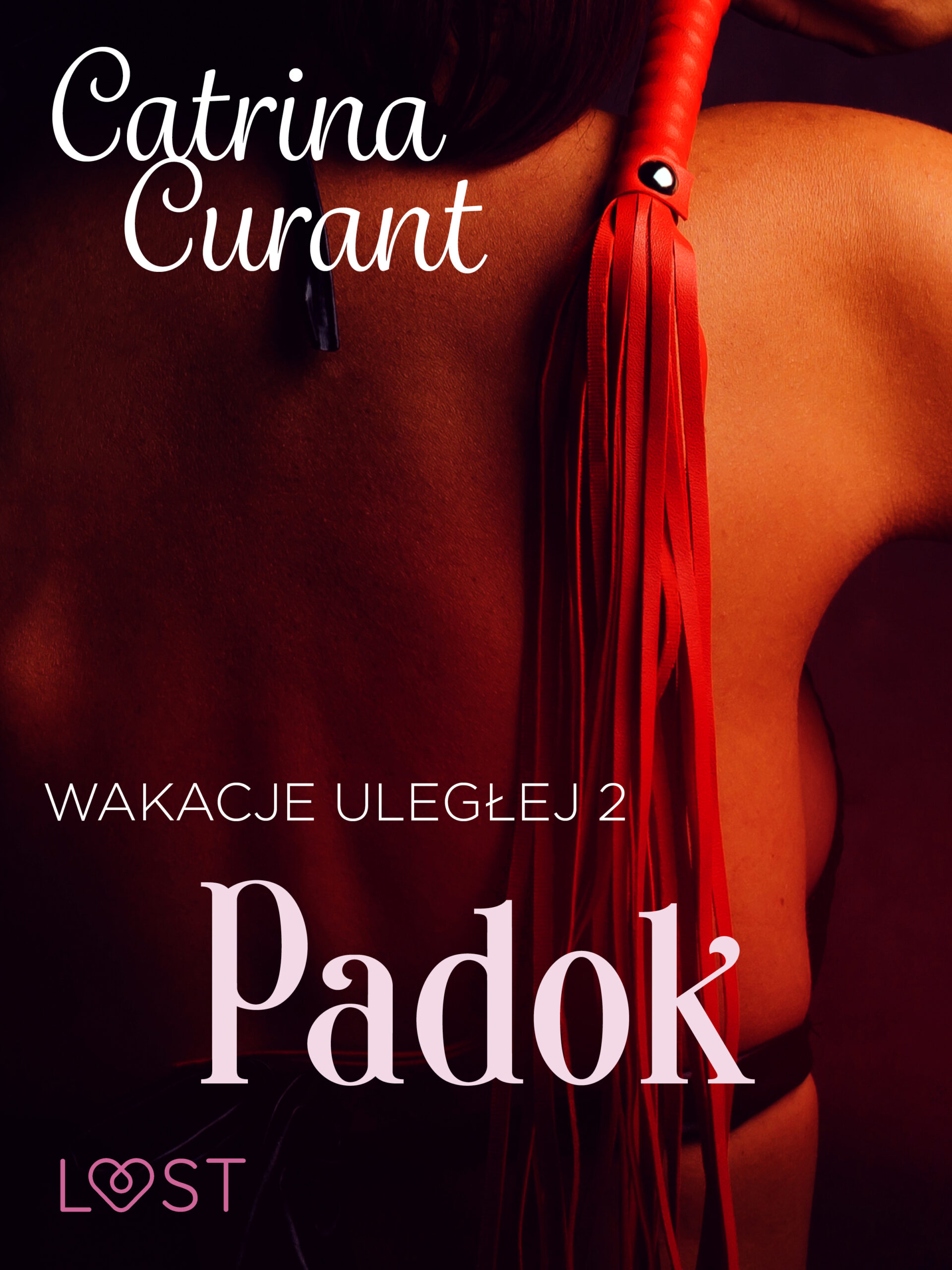 Tytuł: Wakacje uległej 2: Padok – seria erotyczna BDSM
Autor: Catrina Curant
Wydawnictwo: LUST
Formaty: EPUB, MOBI