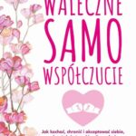 Waleczne samowspółczucie — okładka e-booka