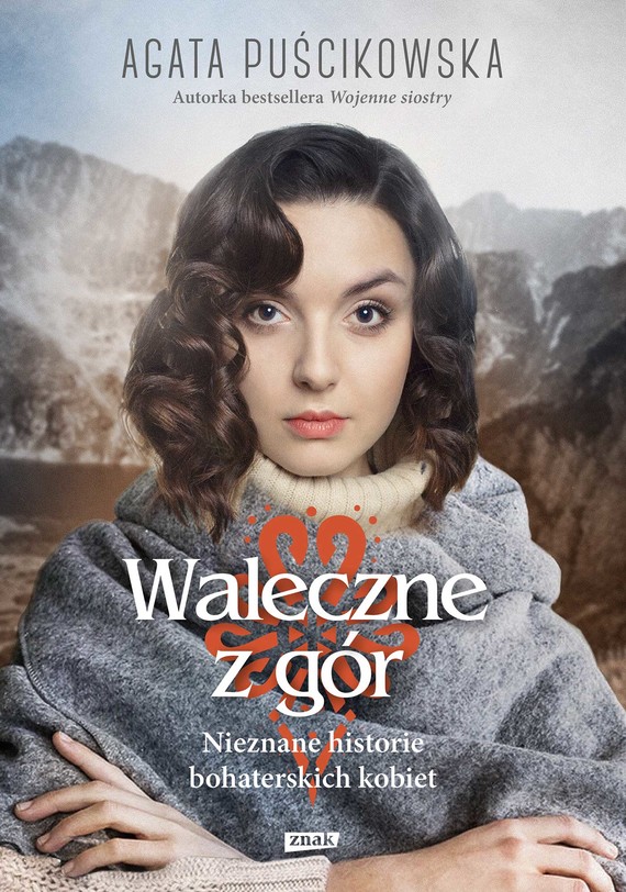 Waleczne z gór. Nieznane historie bohaterskich kobiet — okładka e-booka