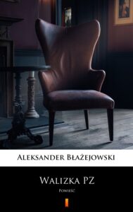 Walizka PZ. Powieść — okładka e-booka