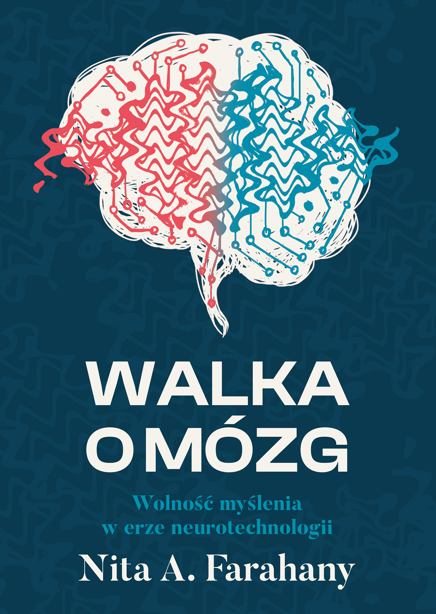 Walka o mózg. Wolność myślenia w erze neurotechnologii — okładka e-booka