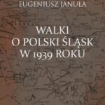 Walki o polski Śląsk w 1939 roku — okładka e-booka