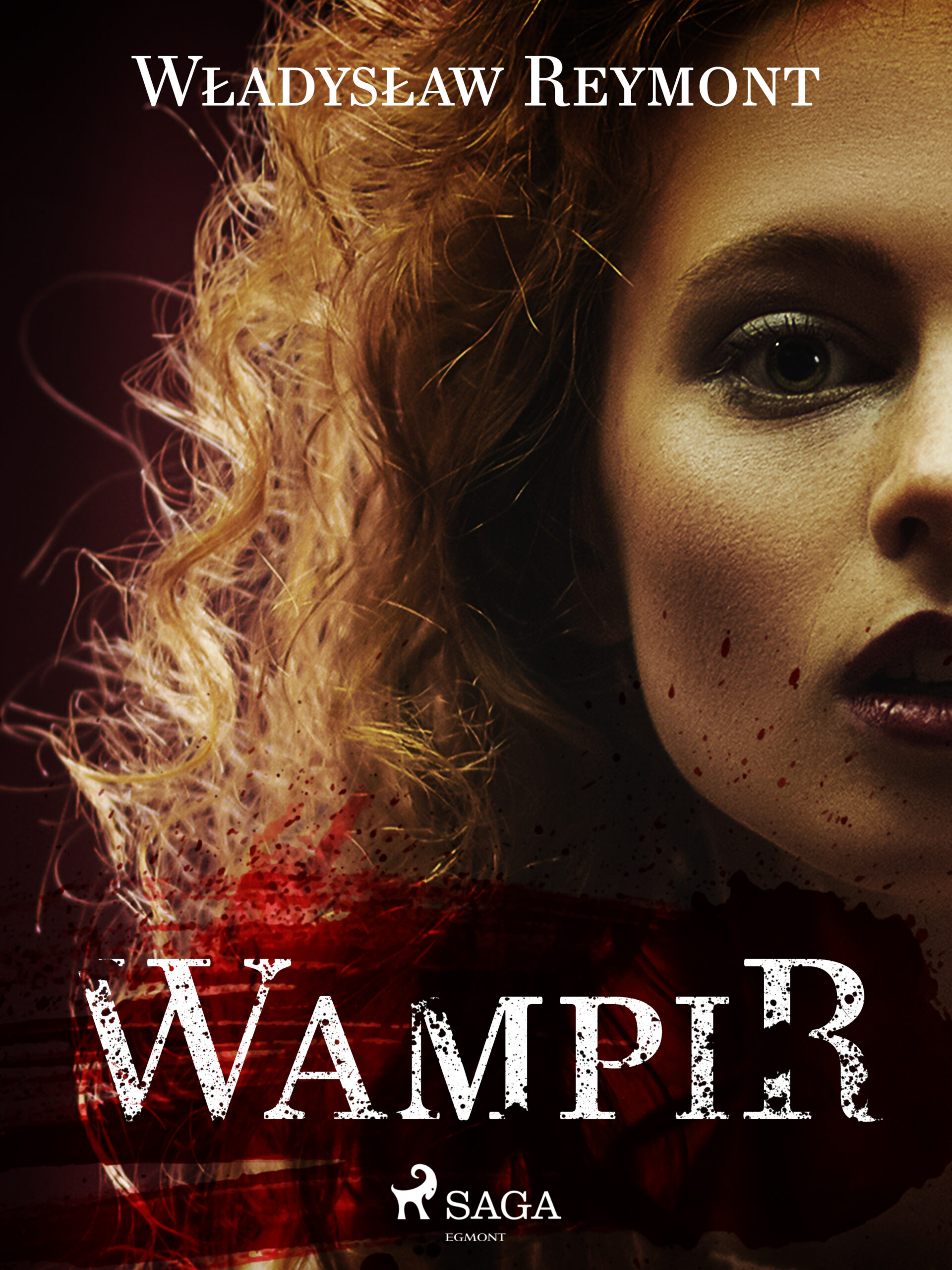 Tytuł: Wampir
Autor: Władysław Stanisław Reymont
Wydawnictwo: SAGA Egmont
Formaty: EPUB, MOBI