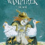 Tytuł: Wampirek na wsi
Autor: Angela Sommer-Bodenburg
Wydawnictwo: Storybox
Formaty: EPUB, MOBI