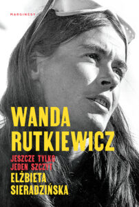 Wanda Rutkiewicz. Jeszcze tylko jeden szczyt — okładka e-booka