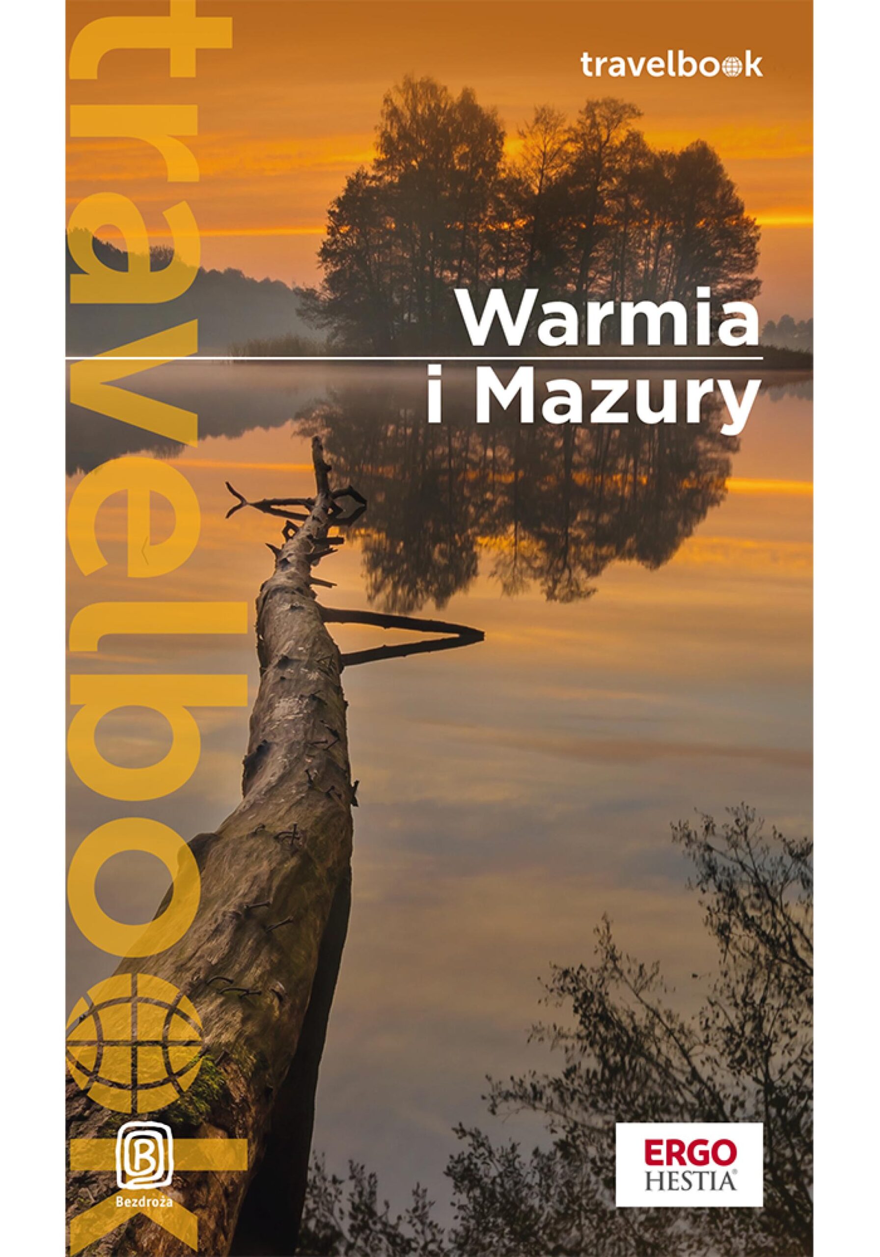 Tytuł: Warmia i Mazury. Travelbook. Wydanie 1
Autor: Malwina, Artur Flaczyńscy
Wydawnictwo: Bezdroża
Formaty: PDF