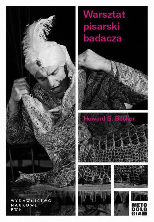 Tytuł: Warsztat pisarski badacza
Autor: Howard S. Becker
Wydawnictwo: Wydawnictwo Naukowe PWN
Formaty: EPUB, MOBI