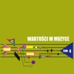 Wartości w muzyce. T. 4: Muzyka w środowisku społecznym — okładka e-booka