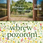 Tytuł: Wbrew pozorom
Autor: Hanna Bilińska-Stecyszyn
Wydawnictwo: Storybox
Formaty: MP3